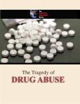 The Tragedy of DRUG ABUSE