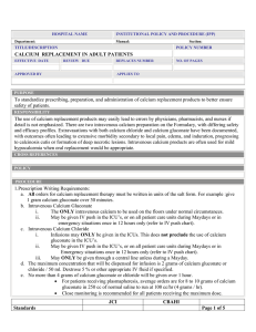 CALCIUM REPLACEMENT IN ADULT PATIENTS To standardize