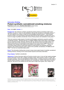 Potent synthetic cannabinoid smoking mixtures