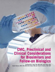 CMC, Preclinical and Clinical Considerations for