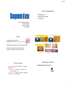 Acne management Acne Acne severity Treatment of Acne