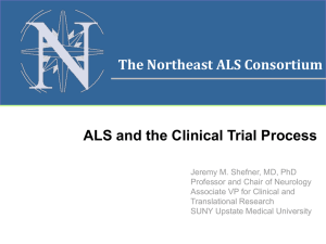 Trial Design 2013 - The Northeast ALS Consortium