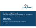 SPL7013 Gel (VivaGel®), a topical microbicide for prevention of HIV