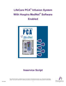 LifeCare PCA Infusion System With Hospira MedNet Software