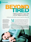 Beyond tired: Helping patients cope with chronic fatigue syndrome