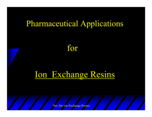 for Ion Exchange Resins