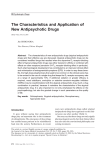 The Characteristics and Application of New Antipsychotic Drugs