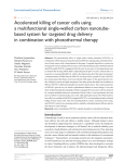 Accelerated killing of cancer cells using a multifunctional single-walled carbon nanotube-