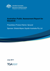 Australian Public Assessment Report for Dasatinib Proprietary Product Name: Sprycel