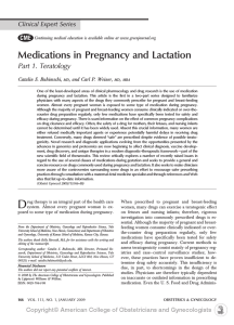 Medications in Pregnancy and Lactation Part 1. Teratology Clinical Expert Series