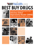 Attention Deficit Hyperactivity Disorder (ADHD) Evaluating Prescription Drugs Used to Treat: