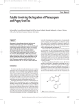 Fatality Involving the Ingestion of Phenazepam and Poppy Seed Tea Case Report