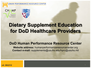 Dietary Supplement Education for DoD Healthcare Providers DoD Human Performance Resource Center