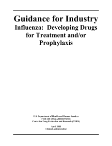 Guidance for Industry Influenza:  Developing Drugs for Treatment and/or Prophylaxis