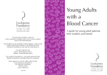 Young Adults with a Blood Cancer A guide for young adult patients,
