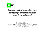 Improvement of drug adherence using single pill combinations: what is the evidence?