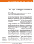 The Critical Path Institute: transforming competitors into collaborators