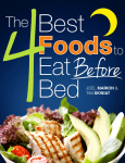 PDF The 4 Best Foods to Eat Before Bed