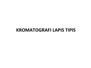 KROMATOGRAFI LAPIS TIPIS