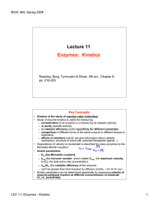 Lecture 11 Enzymes: Kinetics