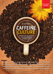 CAFFEINE CULTURE By Carol Culhane