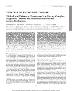 Clinical and Molecular Features of the Carney Complex: Diagnostic