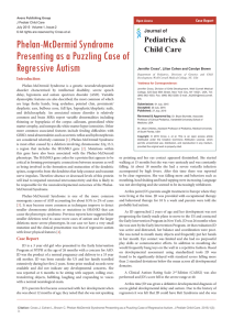 Phelan-McDermid Syndrome Presenting as a Puzzling Case of