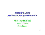 Mendel`s Laws Haldane`s Mapping Formula