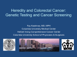 Heredity and Colorectal Cancer - Columbia University Department