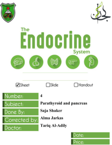 4 Parathyroid and pancreas Saja Shaker Alma Jarkas Tariq Al