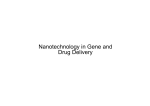 Nanotechnology in Gene and Drug Delivery
