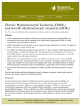Chronic Myelomonocytic Leukemia (CMML) and Juvenile Myelomonocytic Leukemia (JMML)