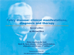 Fabry disease: clinical manifestations, diagnosis and therapy Second edition by Michael Beck