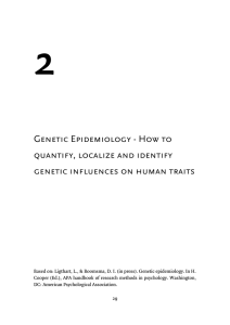2 Genetic Epidemiology - How to quantify, localize and identify
