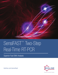 SensiFAST™ Two-Step Real-Time RT-PCR