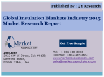 Global and China Insulation Blankets Industry 2015 Market Research Report