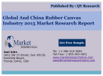 Global and China Rubber Canvas Industry 2015 Market Outlook Production Trend Opportunity