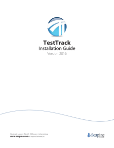 TestTrack Installation Guide v2016