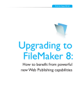 Upgrading to FileMaker 8: How to benefit from powerful new Web Publishing capabilities