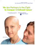 We Are Partners in the Fight to Conquer Childhood