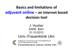 Basics and limitations of adjuvant online – an internet based