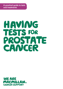 Having Prostate cancer tests