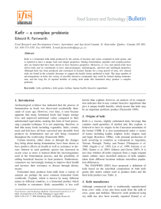 Kefir – a complex probiotic