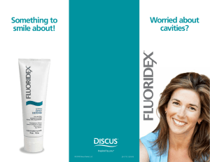 Worried about cavities? Something to smile about!