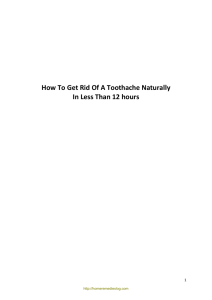 How To Get Rid Of A Toothache Naturally In Less Than