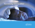 Necrotizing Enterocolitis?