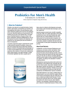 Probiotics For Men’s Health CooperativeHealth Special Report 1. What Are Probiotics?