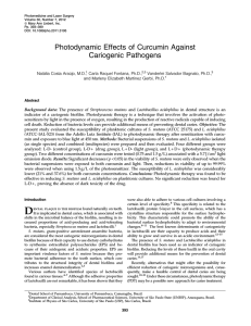 Photodynamic Effects of Curcumin Against Cariogenic Pathogens
