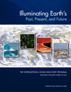 Illuminating Earth`s Past, Present and Future