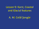 Lesson 9: Karst, Coastal and Glacial features AM Celâl